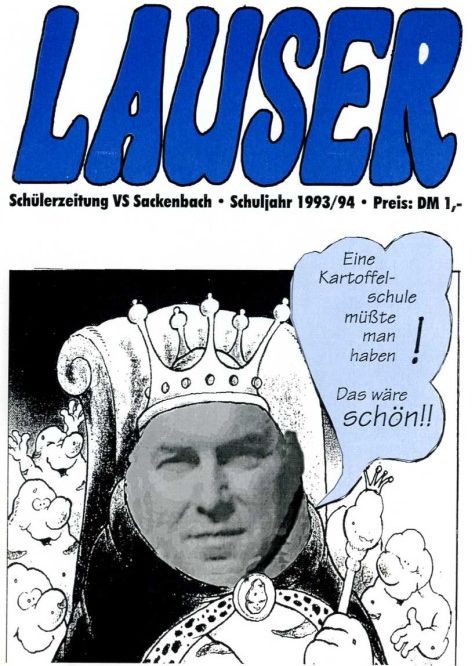 „Lauser“, Schlerzeitung der VS Sackenbach 1993/94; Titelbild (der Schulleiter als Kartoffelknig)