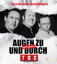 TBC - Augen zu umd nochmal durch..