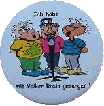 Ich habe mit Volker Rosin gesungen.
