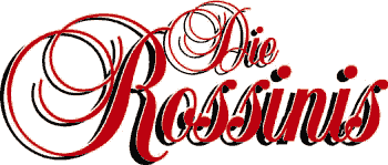Die Rossinis