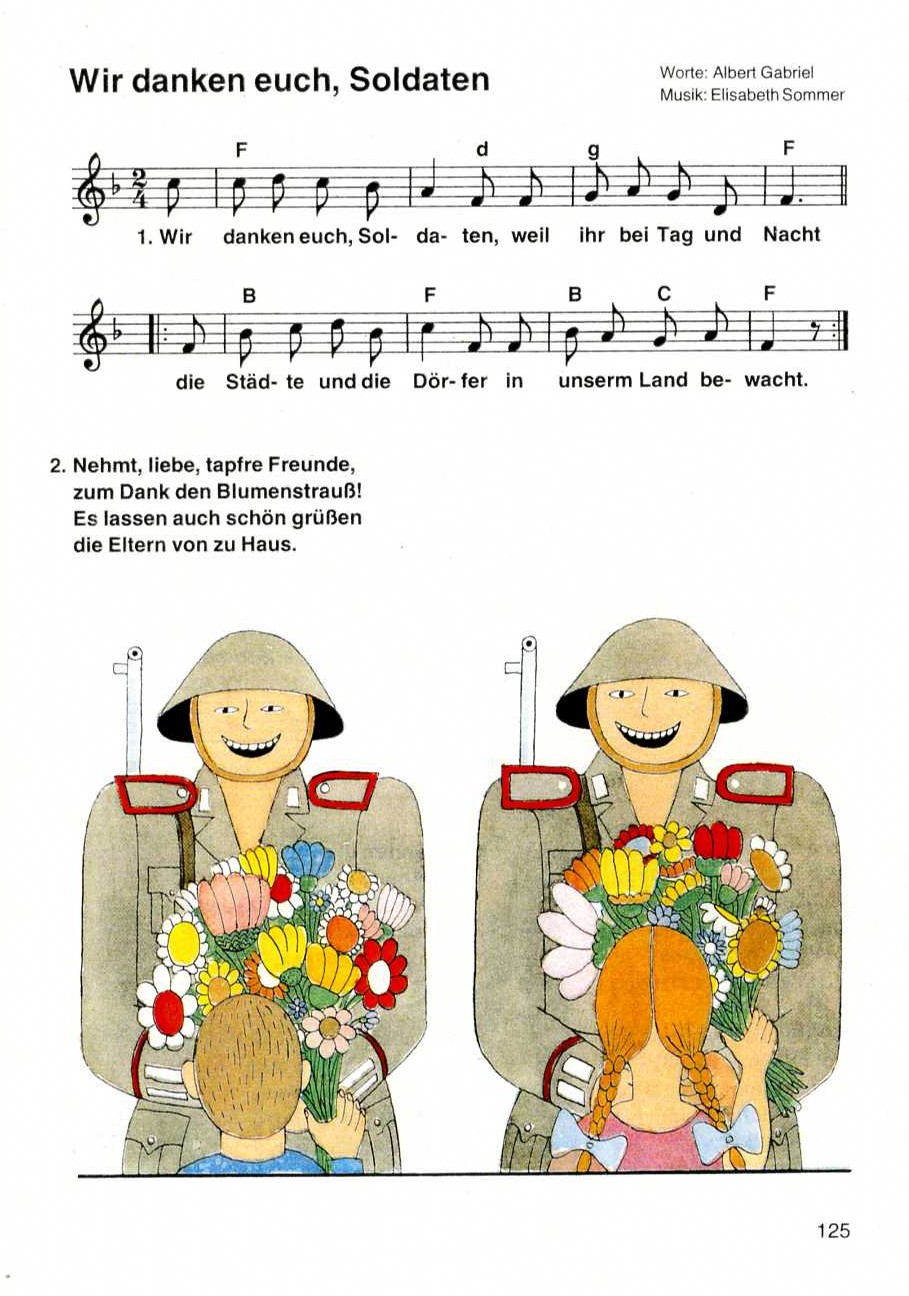 Unser Liederbuch fr Hilfsschulen, Klassen 5 und 6, Volk und Wissen, Volkseigener Verlag Berlin, 1986. - Werbung um Sympathie fr die Soldaten.