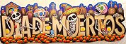 „Dia de los Muertos”