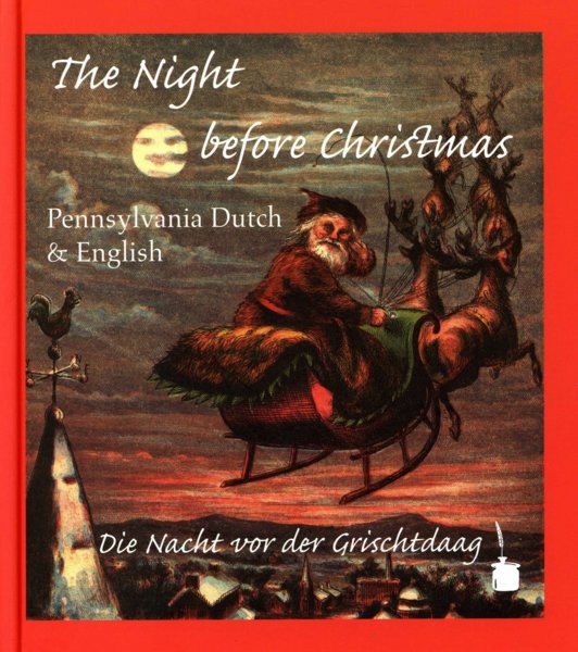 "The Night before Christmas – Die Nacht vor der Grischtdaag",