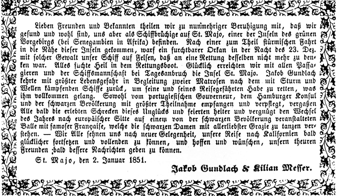 „Reisebericht“ der Lohrer Auswanderer Jakob Gundlach und Kilian Messer, abgedruckt im Anzeige-Blatt fr Lohr und Umgebung am 19. Mrz 1851