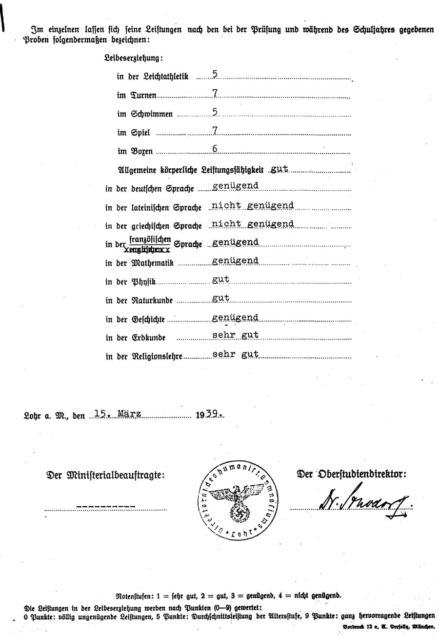 Abiturnoten eines Lohrer Abiturienten 1939 – gute Leistungen in der Leibeserziehung gleichen die ungengenden Leistungen in den Altsprachen aus: BESTANDEN