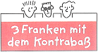 3 Franken mit dem Kontrabaß